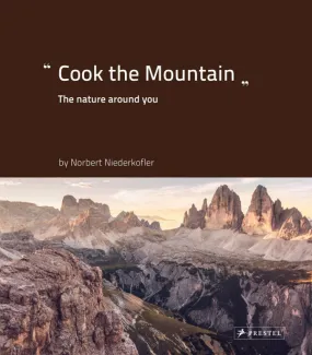 Cook the Mountain: The Nature Around You